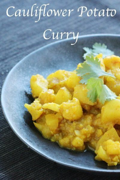 Cauliflower Potato Curry