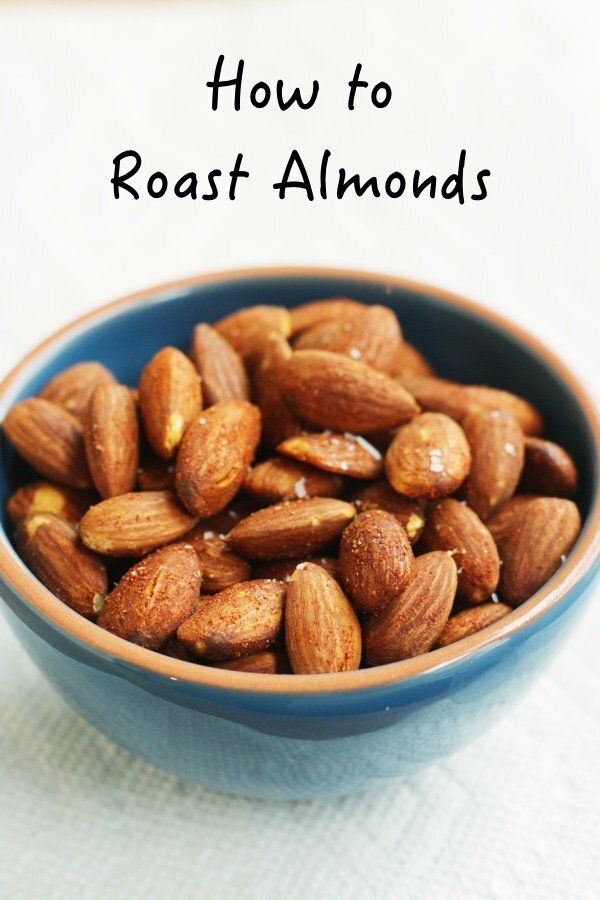 How Do I Roast Almonds 5268